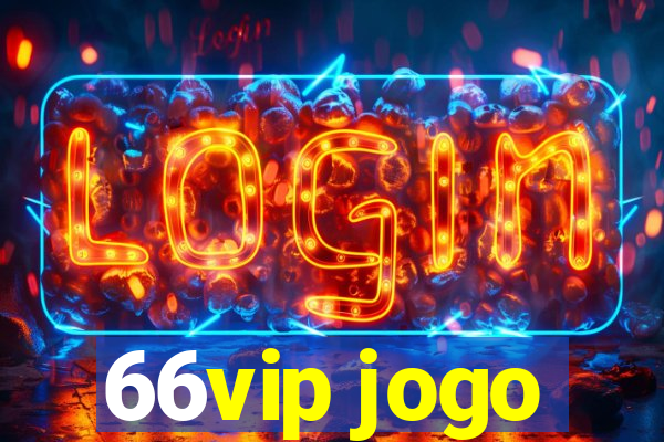 66vip jogo